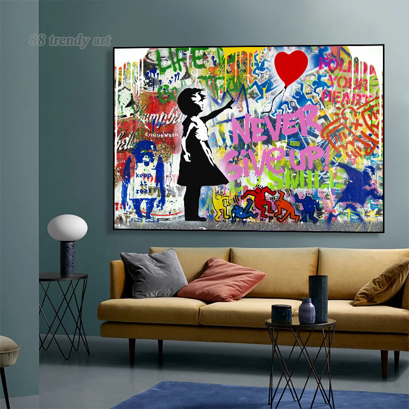 Street Fashion Poster - Banksyストリートウォールアートポスターポップグラフィティアートキャンバス絵画は決してあきらめない、あなたの夢をフォローして、美しい写真です