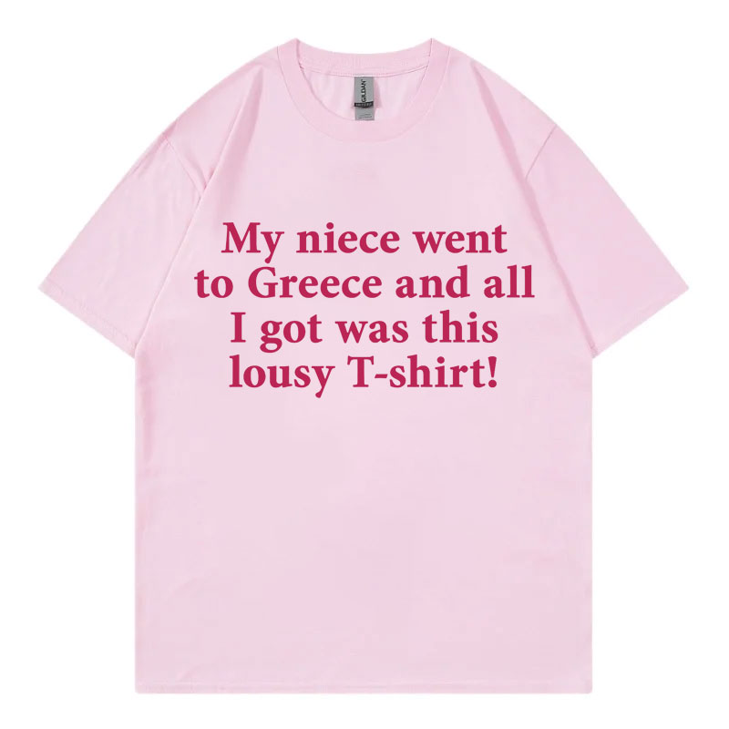 私の姪がギリシャに行った、面白いミームTシャツ。ハイストリー - Street Fashion Greece のレビューと価格